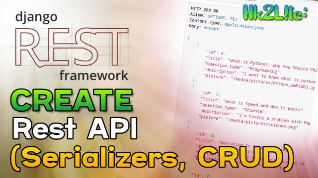 Django Rest Framework - Create REST API, Serializers, CRUD - CodeChit